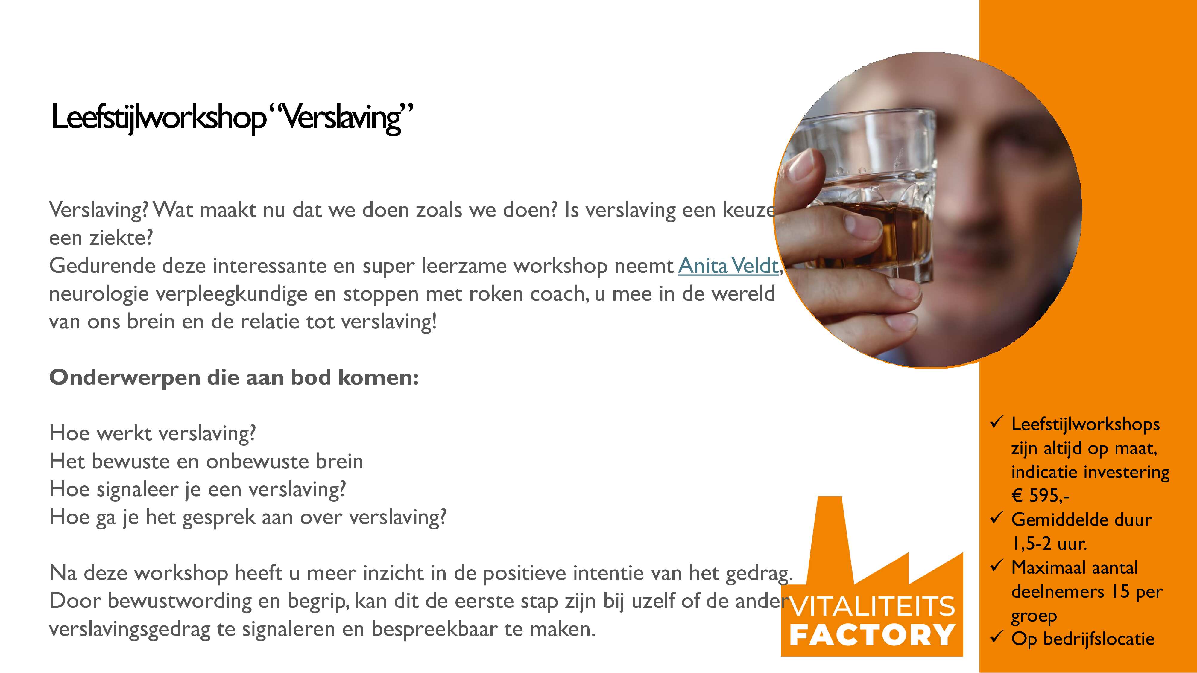 VF Leefstijlworkshop Verslaving